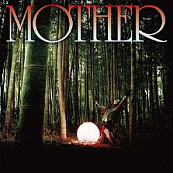 ＢＯＲＮ「ＭＯＴＨＥＲ」