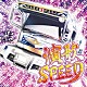 （Ｖ．Ａ．） ＳＨＩＨＯＲＩ Ｓａｔｓｙ Ｓａｔｓｙ　＆　ＫＥＩ ＫＥＩ ＵＳＡ Ｗ－Ｙ ＭＩＺＵＨＯ「演歌ＳＰＥＥＤ」