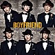 ＢＯＹＦＲＩＥＮＤ「ＳＥＶＥＮＴＨ　ＭＩＳＳＩＯＮ」