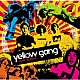 ｙｅｌｌｏｗ　ｇａｎｇ「ＯＵＲ　ＳＯＮＧＳ」