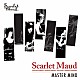 ＳＣＡＲＬＥＴ　ＭＡＵＤ 滝沢ミナコ 矢野美恵 平野なつき やまだはるな「ＭＡＳＴＥＲ　ＭＩＮＤ」