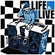 Ｊｒ．Ｄｅｅ「ＬＩＦＥ＆ＬＩＶＥ」