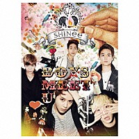 ＳＨＩＮｅｅ「 ＢＯＹＳ　ＭＥＥＴ　Ｕ」