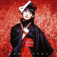 ＢＡＢＹＭＥＴＡＬ「 メギツネ」