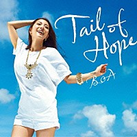 ＢｏＡ「 Ｔａｉｌ　ｏｆ　Ｈｏｐｅ」