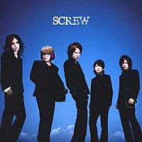 ＳＣＲＥＷ「 ＳＣＲＥＷ」