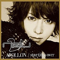 ν［ＮＥＵ］「 ＡＰＯＬＬＯＮ／ｓｔａｒｔｉｎｇ　ｏｖｅｒ」