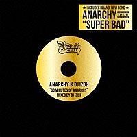 ＡＮＡＲＣＨＹ　＆　ＤＪ　ＩＺＯＨ「 ６０　Ｍｉｎｕｔｅｓ　ｏｆ　ＡＮＡＲＣＨＹ　Ｍｉｘｅｄ　ｂｙ　ＤＪ　ＩＺＯＨ」