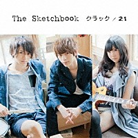 Ｔｈｅ　Ｓｋｅｔｃｈｂｏｏｋ「 クラック／２１」