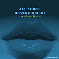 （Ｖ．Ａ．）「 ＡＬＬ　ＡＢＯＵＴ　ＢＥＳＡＭＥ　ＭＵＣＨＯ」