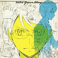 ｌｉｖｅｔｕｎｅ　ａｄｄｉｎｇ　Ｆｕｋａｓｅ（ｆｒｏｍ　ＳＥＫＡＩ　ＮＯ　ＯＷＡＲＩ）「 Ｔａｋｅ　Ｙｏｕｒ　Ｗａｙ」