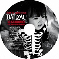 ＢＡＬＺＡＣ「 １３　ＳＴＡＩＲＷＡＹ　＜スーパーピクチャー盤仕様＞」