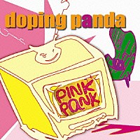 ＤＯＰＩＮＧ　ＰＡＮＤＡ「 ＰＩＮＫ　ＰａＮＫ」