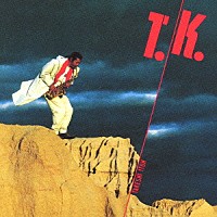 伊東たけし「 Ｔ．Ｋ．」