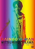 及川光博「 及川光博ワンマンショーツアー０８／０９　ＲＡＩＮＢＯＷ－ＭＡＮ」