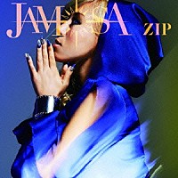 ＪＡＭＯＳＡ「 ＺＩＰ」