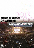 （Ｖ．Ａ．）「 ＴＨＥ　ＩＤＯＬＭ＠ＳＴＥＲ　ＭＵＳＩＣ　ＦＥＳＴＩＶ＠Ｌ　ＯＦ　ＷＩＮＴＥＲ！！　Ｄａｙ　Ｔｉｍｅ」