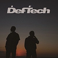 Ｄｅｆ　Ｔｅｃｈ「 ２４／７」