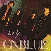 ＣＮＢＬＵＥ「 Ｌａｄｙ」