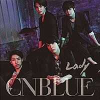 ＣＮＢＬＵＥ「 Ｌａｄｙ」