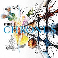 ｖｉｓｔｌｉｐ「 ＣＨＲＯＮＵＳ」