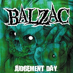 ＢＡＬＺＡＣ「ジャッジメントデイ」