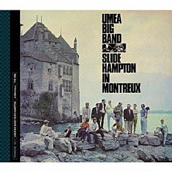 Ｕｍｅａ　Ｂｉｇ　Ｂａｎｄ スライド・ハンプトン「ＩＮ　ＭＯＮＴＲＥＵＸ」