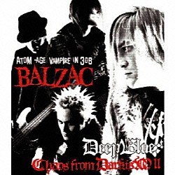 ＢＡＬＺＡＣ「ＤＥＥＰ　ＢＬＵＥ：　Ｃｈａｏｓ　ｆｒｏｍ　Ｄａｒｋｉｓｍ　Ⅱ」