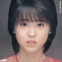 松田聖子「Ｃａｎａｒｙ」