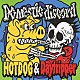 ＨＯＴ　ＤＯＧ　＆　Ｄａｙ　ｔｒｉｐｐｅｒ「Ｄｏｍｅｓｔｉｃ　ｄｉｓｃｏｒｄ」