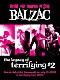 ＢＡＬＺＡＣ「ＴＨＥ　ＬＥＧＡＣＹ　ＯＦ　ＴＥＲＲＩＦＹＩＮＧ＃２」