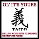 （オムニバス） ＷＡＴＡＲＵ　ＢＵＳＴＥＲ「ＯＩ！　ＩＴ’Ｓ　ＹＯＵＲＳ　義　ＦＡＩＴＨ」