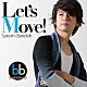 坂東慧 宮崎隆睦 田中晋吾 菰口雄矢 白井アキト「Ｌｅｔ’ｓ　Ｍｏｖｅ！」