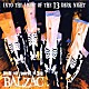 ＢＡＬＺＡＣ「ＩＮＴＯ　ＴＨＥ　ＬＩＧＨＴ　ＯＦ　ＴＨＥ　１３　ＤＡＲＫ　ＮＩＧＨＴ」