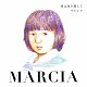 マルシア「Ｍａｒｃｉａ～愛は海を越えて」