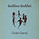 Ｇａｌｉｌｅｏ　Ｇａｌｉｌｅｉ「サークルゲーム」