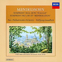 ヴォルフガング・サヴァリッシュ「 メンデルスゾーン：交響曲第４番≪イタリア≫　第５番≪宗教改革≫」