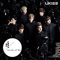 ＵＫＩＳＳ「 Ｉｎｓｉｄｅ　ｏｆ　Ｍｅ」