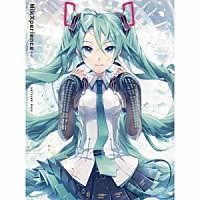 初音ミク「 ミクスペリエンス　ｅ．ｐ．」