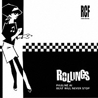 Ｒｏｌｌｉｎｇｓ「 ＰＡＵＬＩＮＥ　ＡＩ／ＢＥＡＴ　ＷＩＬＬ　ＮＥＶＥＲ　ＳＴＯＰ」