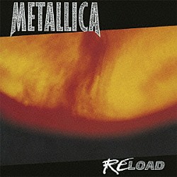 メタリカ「ＲＥＬＯＡＤ」