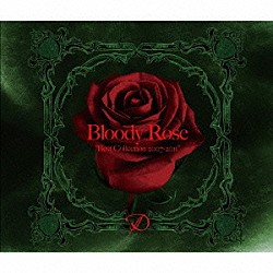 Ｄ「Ｂｌｏｏｄｙ　Ｒｏｓｅ　“Ｂｅｓｔ　Ｃｏｌｌｅｃｔｉｏｎ　２００７－２０１１”」