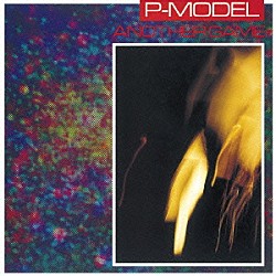 Ｐ－ＭＯＤＥＬ「Ａｎｏｔｈｅｒ　Ｇａｍｅ」