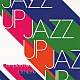 （Ｖ．Ａ．） ＭＡＫＯＴＯ ｍｏｕｓｅ　ｏｎ　ｔｈｅ　ｋｅｙｓ Ａｌｍａ　ｐｌｕｓ ｙｕｍａ 青木カレン Ｅｌｙ　Ｂｒｕｎａ ＯＣＴＥＴ　Ｓｕｎａｇａ　ｔ「ＪＡＺＺ　ＵＰ　Ｃｏｍｐｉｌｅｄ　ｂｙ　ＤＪ　Ｎｉｃｈｅ」