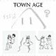 相対性理論「ＴＯＷＮ　ＡＧＥ」