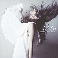 河村隆一「 Ｌｉｆｅ」