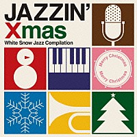 （Ｖ．Ａ．）「 ＪＡＺＺＩＮ’　Ｘｍａｓ」