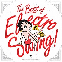 （Ｖ．Ａ．）「 Ｔｈｅ　Ｂｅｓｔ　ｏｆ　Ｅｌｅｃｔｒｏ　Ｓｗｉｎｇ！」