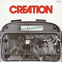 ＣＲＥＡＴＩＯＮ「 ＰＵＲＥ　ＥＬＥＣＴＲＩＣ　ＳＯＵＬ」