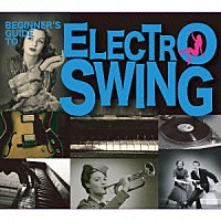 （Ｖ．Ａ．）「 ＢＥＧＩＮＮＥＲＳ’Ｓ　ＧＵＩＤＥ　ＴＯ　ＥＬＥＣＴＲＯ　ＳＷＩＮＧ」